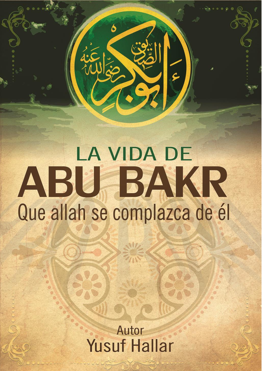 The Life of Abu Bakr
