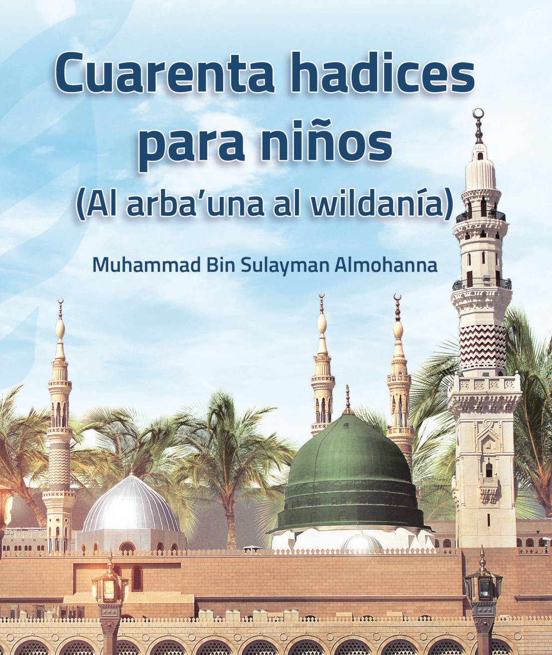 Cuarenta Hadices para Niños
